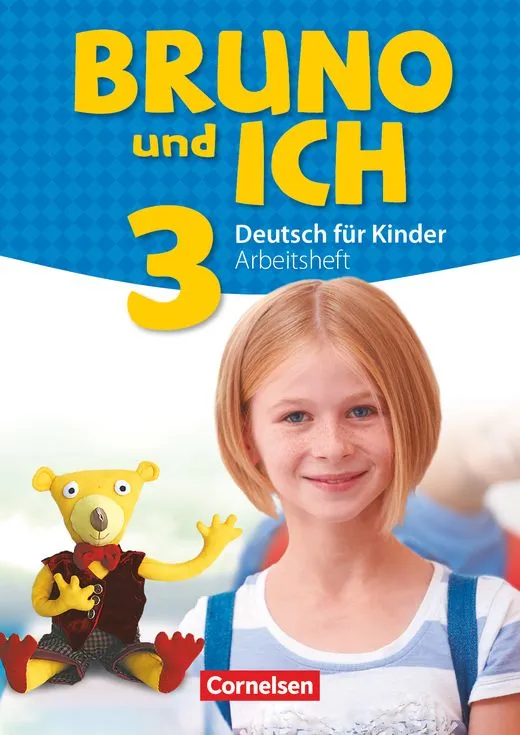 BRUNO UND ICH BAND 3 ARBEISBUCH A1