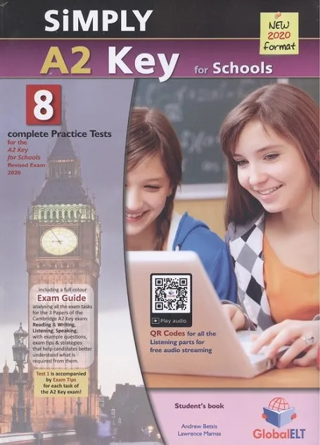 KET SIMPLY A2 KEY FOR SCHOOLS 2020 FORMAT SELF STUDY EDITION