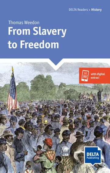 FROM SLAVERY TO FREEDOM