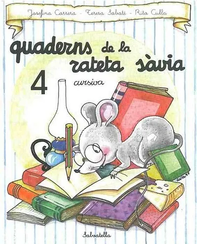 QUADERN RATETA SÀVIA 4 (CUR.)