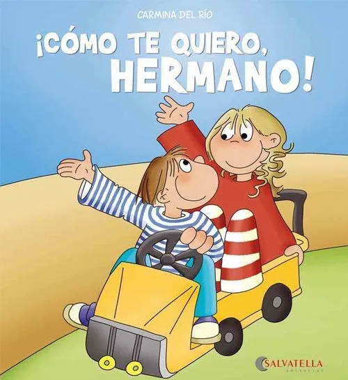 CÓMO TE QUIERO, HERMANO