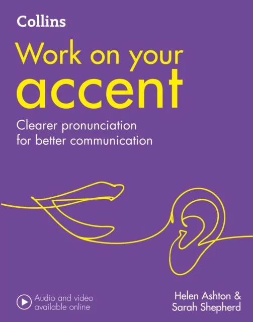 WORK ON YOUR ACCENT SECOND EDITION