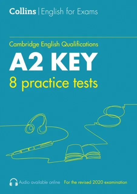 PRACTICE TESTS FOR A2 KEY