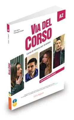 VIA DEL CORSO A2 LIBRO DELLO STUDENTE DE ESERCIZI + 2CD + DVD