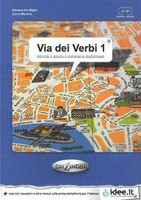 VIA DEI VERBI 1 A1/B1