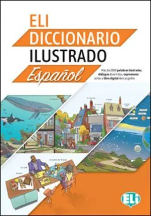 ELI DICCIONARIO ILUSTRADO ESPAÑOL – A2/B2