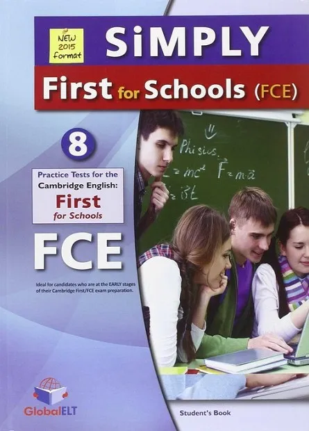 FC SIMPLY CAMBRIDGE FCE FOR SCHOOLS 8 PRACTICE TESTS SB