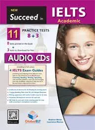 IELTS SUCCEED IN IELTS ACADEMIC 11 PRACTICE TESTS + CD