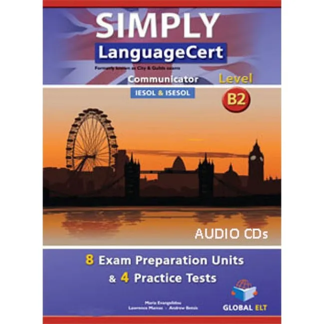 SIMPLY LANGUAGECERT CEFR B2 PREPARATION & PRACTICE TESTS CDS