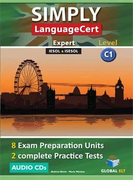 SIMPLY LANGUAGECERT CEFR C1 PREPARATION & PRACTICE TESTS CDS