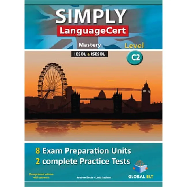SIMPLY LANGUAGECERT CEFR C2 PREPARATION & PRACTICE TESTS TB