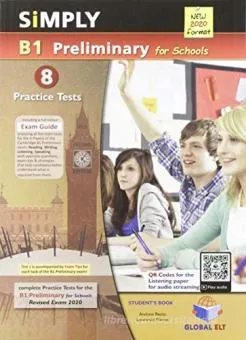 PET SIMPLY B1 PRELIMINARY FOR SCHOOLS 2020 FORMAT SB