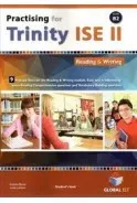 PRACTISING FOR TRINITY ISE II RE B2 READING & WRITING SSE