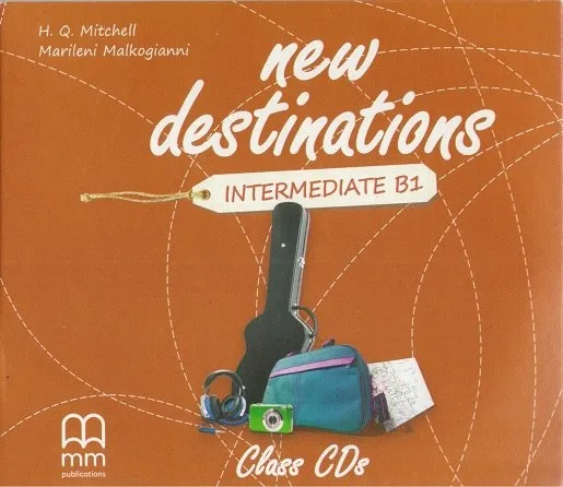 NEW DESTINATIONS INTERMEDIATE B1 CLASS CD