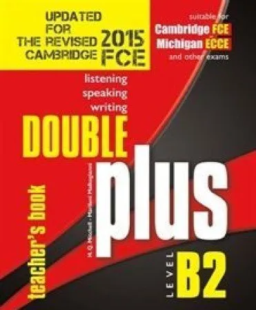 FC DOUBLE PLUS B2 TEACHER'S BOOK 2015 EDITION