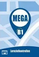MEGA B.1 LERNZIELKONTROLLEN TESTS
