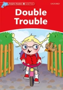 DOUBLE TROUBLE (INT) DOLPHIN READERS 2 425