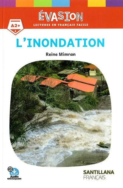 L'INONDATION (NE) EVASION 4