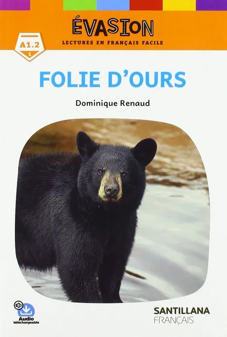 FOLIE D'OURS-EVASION 1