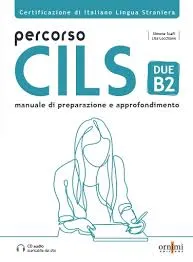 PERCORSO CILS DUE + CD B2 2020