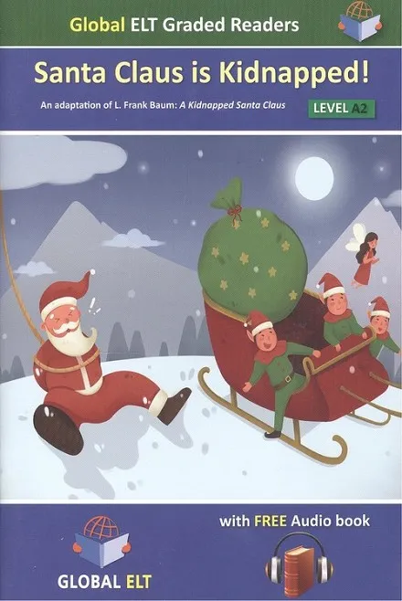SANTA CLAUS IS KIDNAPPED