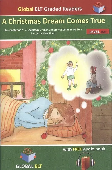 A CHRISTMAS DREAM COMES TRUE