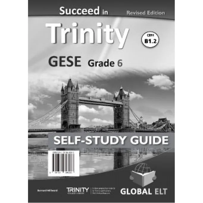 SUCCEED IN TRINITY GESE B1 GRADE 6 SSE REVISED EDITION