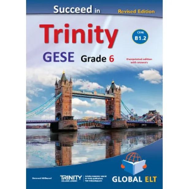 SUCCEED IN TRINITY GESE B1 GRADE 6 TB REVISED EDITION