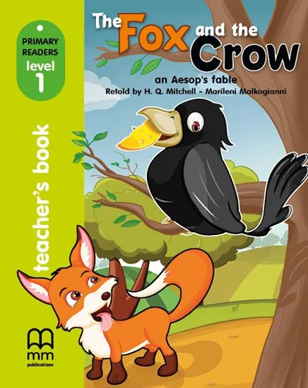 THE FOX AND THE CROW TEACHER´S BOOK PRI LEVEL 1
