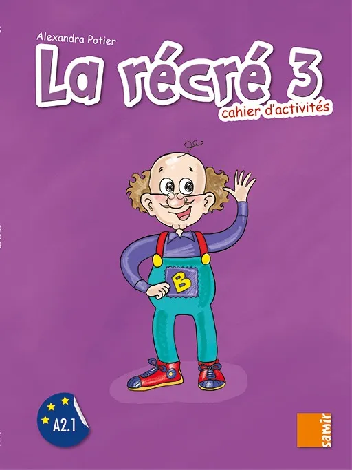 LA RÉCRÉ 3 CAHIER D´ACTIVITÉS
