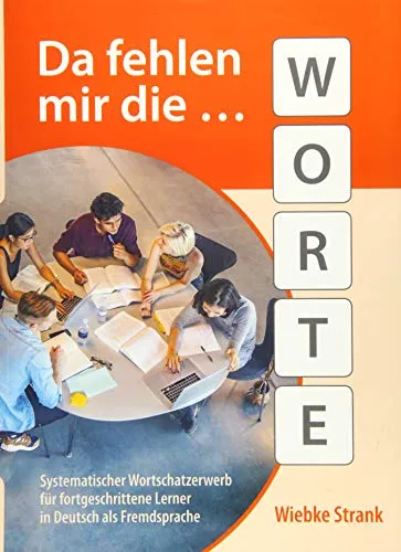 DA FEHLEN MIR DIE WORTE 2 AUFL