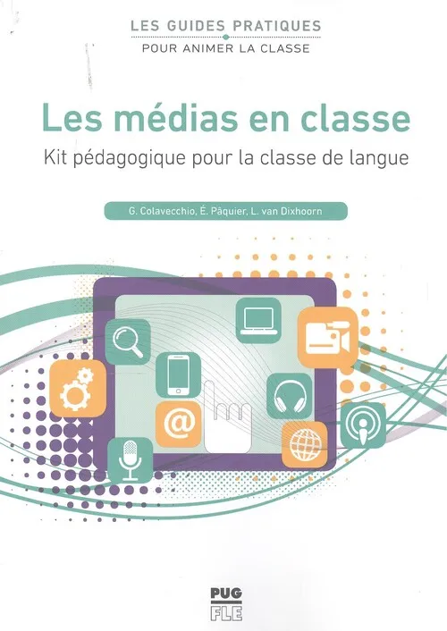 LES MÉDIAS EN CLASSE