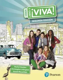 ¡VIVA! 3 SEGUNDA EDICIÓN VERDE PUPIL BOOK