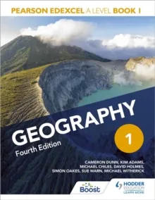 EDEXCEL A LEVEL GEOGRAPHY BOOK 1 FOURTH EDITION