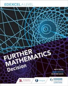 EDEXCEL A LEVEL FURTHER MATHEMATICS DECISION