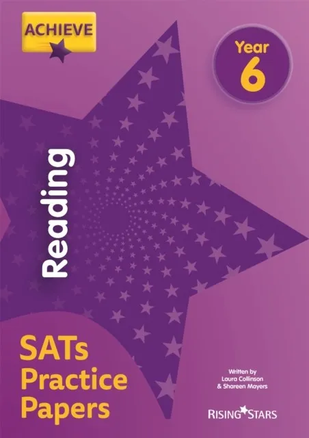 ACHIEVE READING SATS PRACTICE PAPERS YEAR 6