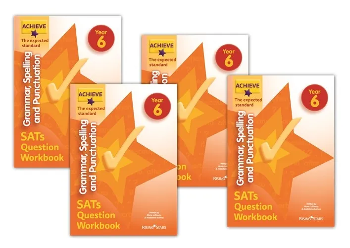 ACHIEVE GRAMMAR, SPELLING AND PUNCTUATION SATS QUESTION WORKBOOK THE EXPECTED ST