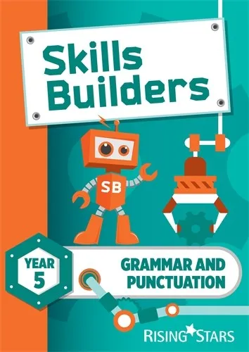 SKILLS BUILDERS GRAMMAR AND PUNCTUATION YEAR 5 PUPIL BOOK (15 COPY PACK)