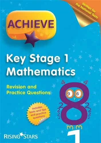 ACHIEVE KS1 MATHEMATICS REVISION & PRACTICE QUESTIONS 10 COPY PACK