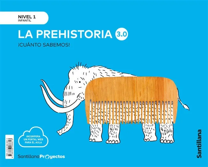 NIVEL 1 LA PREHISTORIA 3.0 CUANTO ED21