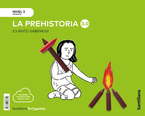 NIVEL 3 LA PREHISTORIA 3.0 CUANTO ED21