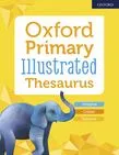OXF PRIMARY ILLUSTRATED THESAURUS