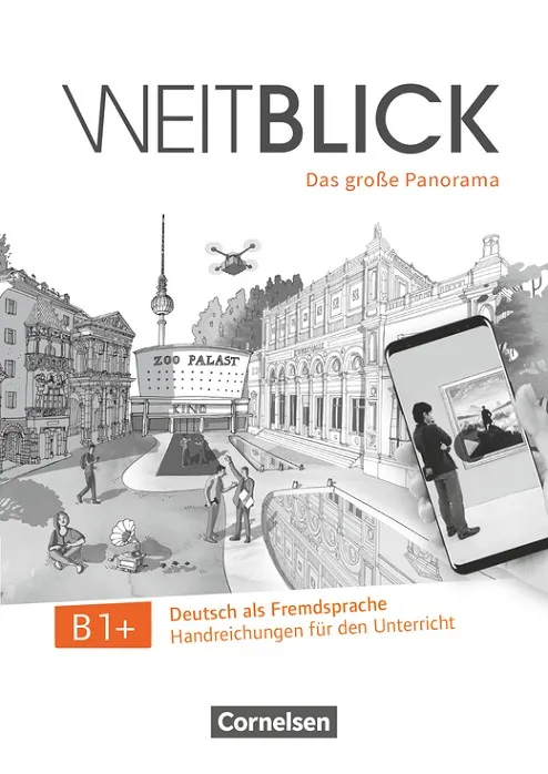 WEITBLICK B1+ GUÍA DEL PROFESOR