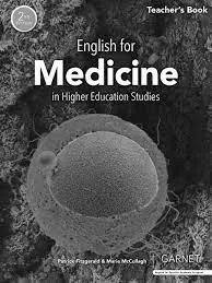 ENGLISH FOR MEDICINE IN HIGHER EDUCATION STUDIES TEACHER’S BOOK 2ND EDITION