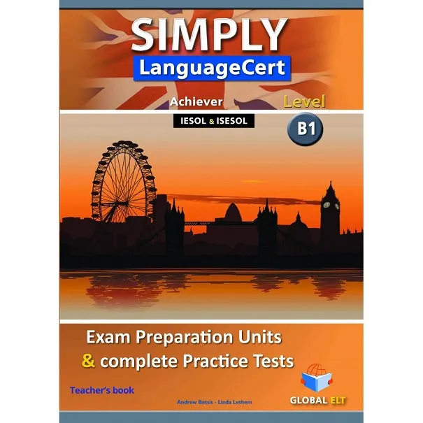 SIMPLY LANGUAGECERT CEFR B1 PREPARATION & PRACTICE TESTS TB