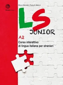 LS JUNIOR A2 CORSO INTERATTIVO DI LINGUA ITALIANA PER STRANIERI