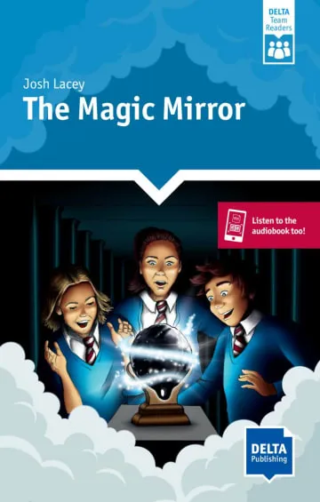 THE MAGIC MIRROR