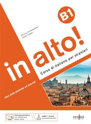 IN ALTO! B1 + AUDIO + VIDEOGRAMMATICA ANIMATA