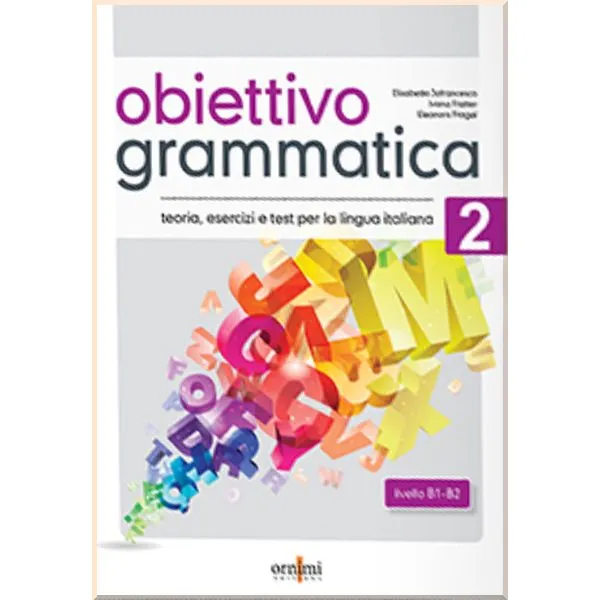 OBIETTIVO GRAMMATICA 2 B1/B2