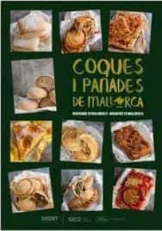 COQUES I PANADES DE MALLORCA: BERENARS A A MALLORCA II